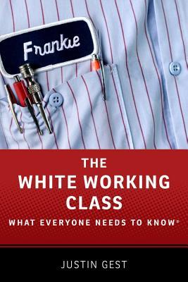 the-white-working-class-what-everyone-needs-to-know-r