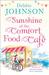 Sunshine at the Comfort Food Café (Comfort Food Cafe #4) by Debbie Johnson