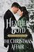 The Christmas Affair (Rebel Hearts Book 3) by Heather Boyd