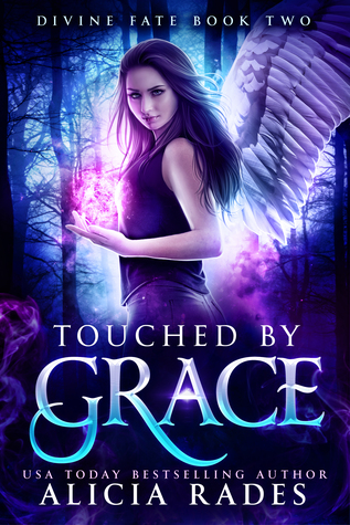 Touched by Grace (Divine Fate, #2)