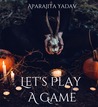 Let's Play A Game (Demon's Game #1)