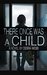 There Once Was A Child by Debra Webb