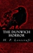 The Dunwich Horror by H.P. Lovecraft