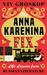 The Anna Karenina Fix Life Lessons from Russian Literature by Viv Groskop