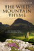 The Wild Mountain Thyme by Kathryn Scarborough