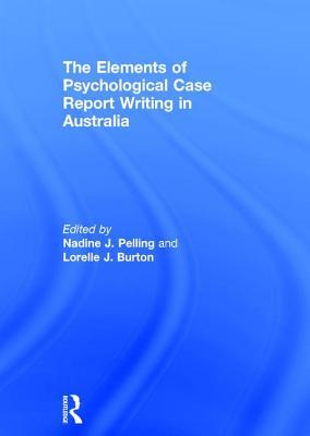 the-elements-of-psychological-case-report-writing-in-australia