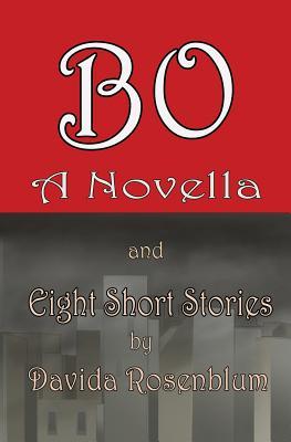 bo-a-novella-and-eight-short-stories