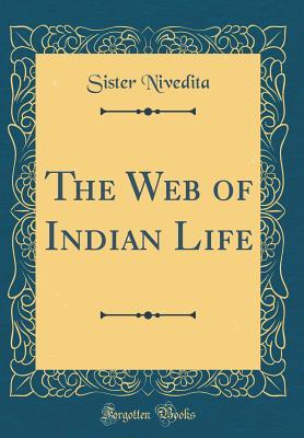 The web of Indian life