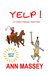 Yelp! by Ann Massey