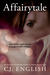 Affairytale by C.J. English