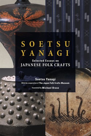 soetsu-yanagi-selected-essays-on-japanese-folk-crafts