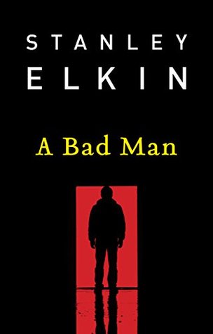 a bad man by