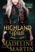 Highland Wrath (The Mercenary Maidens, #3) by Madeline Martin