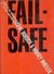 Fail-Safe by Eugene Burdick