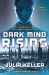 Dark Mind Rising (The Dark Intercept, #2)