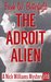 The Adroit Alien (A Nick Williams Mystery Book 18) by Frank W. Butterfield