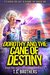 Dorothy and the Cane of Destiny Book One of The Elderly Chronicles by T.S. Brothers