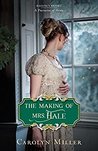 The Making of Mrs. Hale (Regency Brides: Promise of Hope #3)