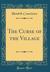 The Curse of the Village (Classic Reprint) by Hendrik Conscience