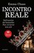Incontro reale (Royal, #2) by Emma Chase