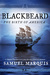 Blackbeard The Birth of America by Samuel Marquis
