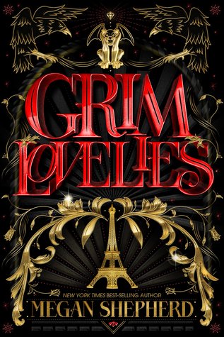 Preorder Grim Lovelies by Megan Shepherd