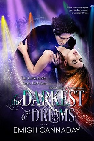 The Darkest of Dreams(Annika Brisby, #4)