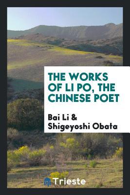 the-works-of-li-po-the-chinese-poet