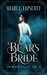 A Bear's Bride A Retelling of East of the Sun, West of the Moon (Entwined Tales Book 3) by Shari L. Tapscott