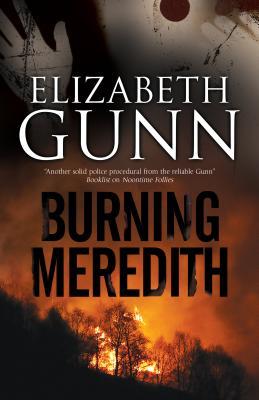 Burning Meredith by Elizabeth Gunn Burning Meredith by Elizabeth Gunn