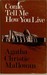 Come, Tell Me How You Live by Agatha Christie Mallowan