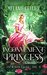An Inconvenient Princess A Retelling of Rapunzel (Entwined Tales Book 6) by Melanie Cellier