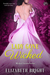 Lady Gone Wicked (Wicked Secrets, #2) by Elizabeth Bright