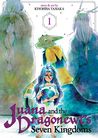 Juana and the Dragonewt’s Seven Kingdoms vol.1