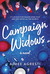 Campaign Widows by Aimee Agresti