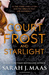 A Court of Frost and Starlight (A Court of Thorns and Roses, #3.1) by Sarah J. Maas