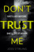 Don’t Trust Me by Joss Stirling