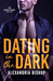 Dating in the Dark by Alexandria Bishop