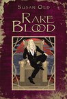 Rare Blood (The Miranda Chronicles, #1)