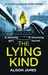 The Lying Kind (Detective Rachel Prince #1) by Alison James