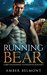 Running Bear (Love Laid Bear Book 1) by Amber Belmont
