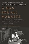 A Man for All Markets: From Las Vegas to Wall Street, How I Beat the Dealer and the Market