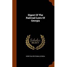 digest-of-the-railroad-laws-of-georgia