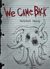 We Came Back by Patrick Lacey