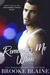 Remember Me When (The Unforgettable Duet, #2) by Brooke Blaine