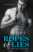 Ropes of Lies by Kathy Noumi