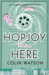 Hopjoy Was Here (Flaxborough Chronicles, #3) by Colin Watson