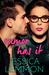 Rumor Has It (Real Love, #4) by Jessica Lemmon