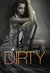 Dirty (Bad series Book 2) by L.P. Lovell