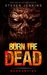 Burn The Dead: Quarantine